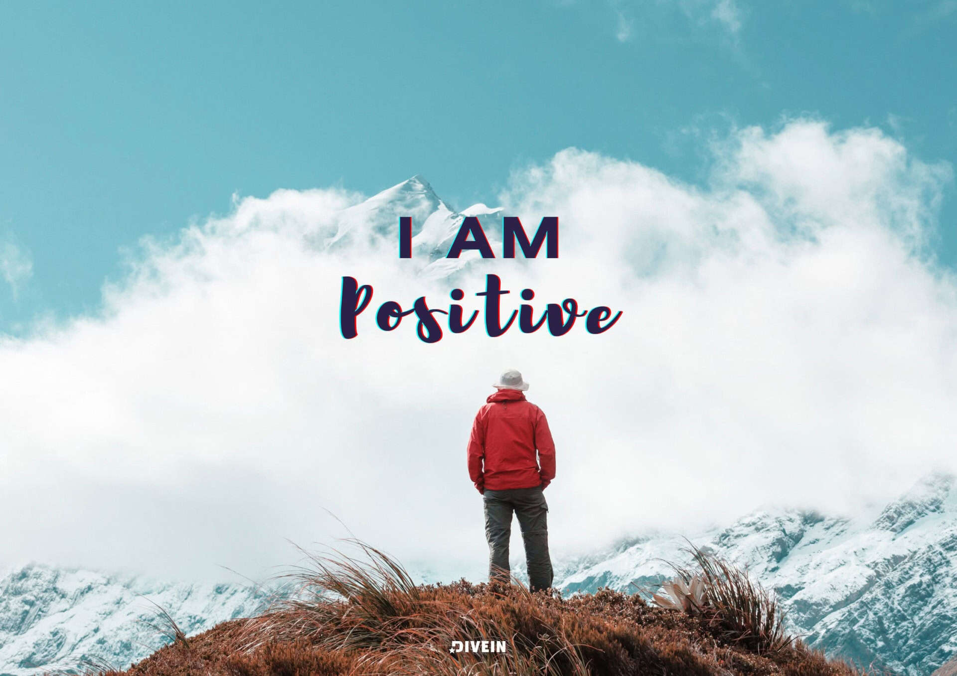I Am Positive.