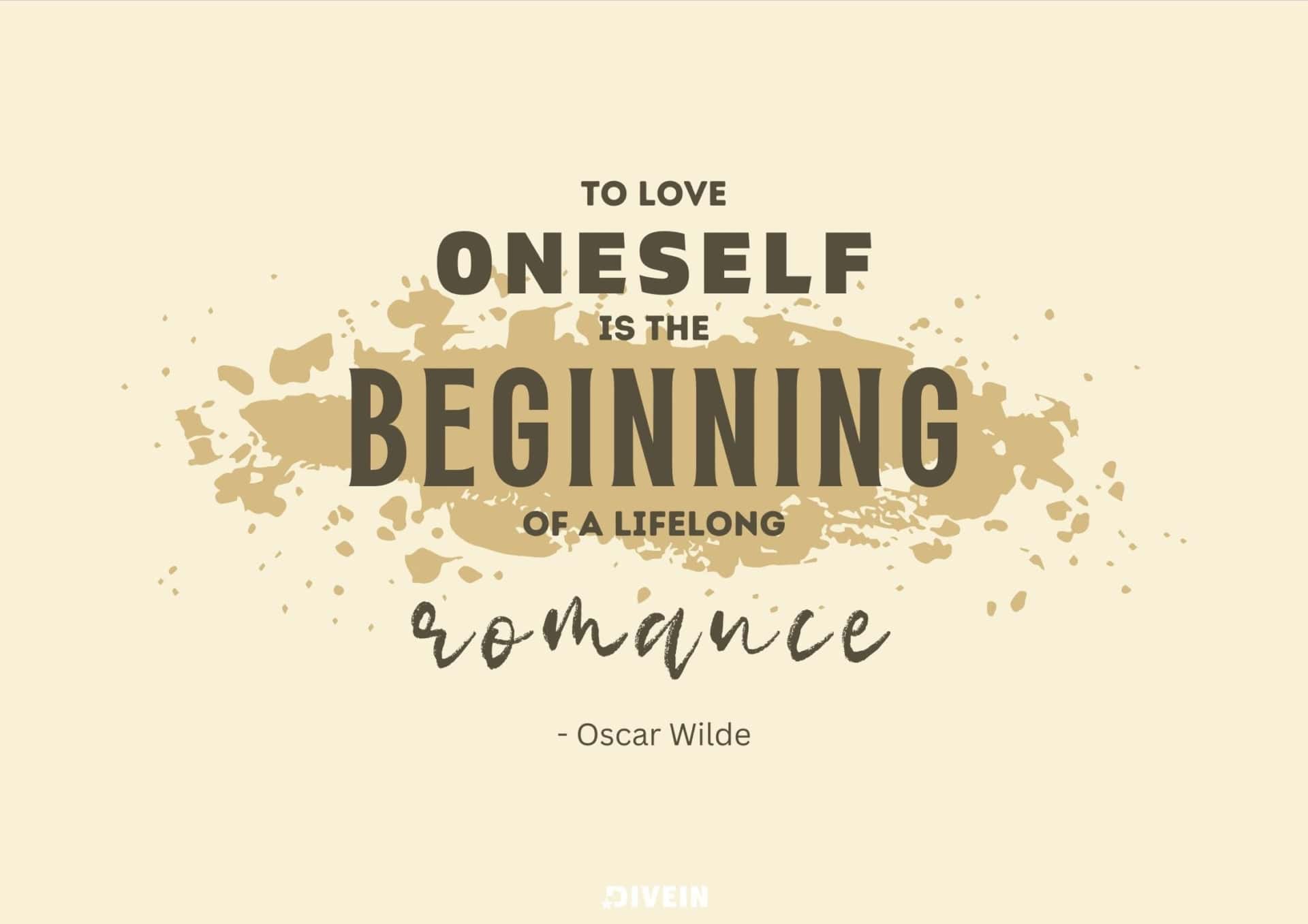 Quote About Self Love And Growth By Oscar Wild