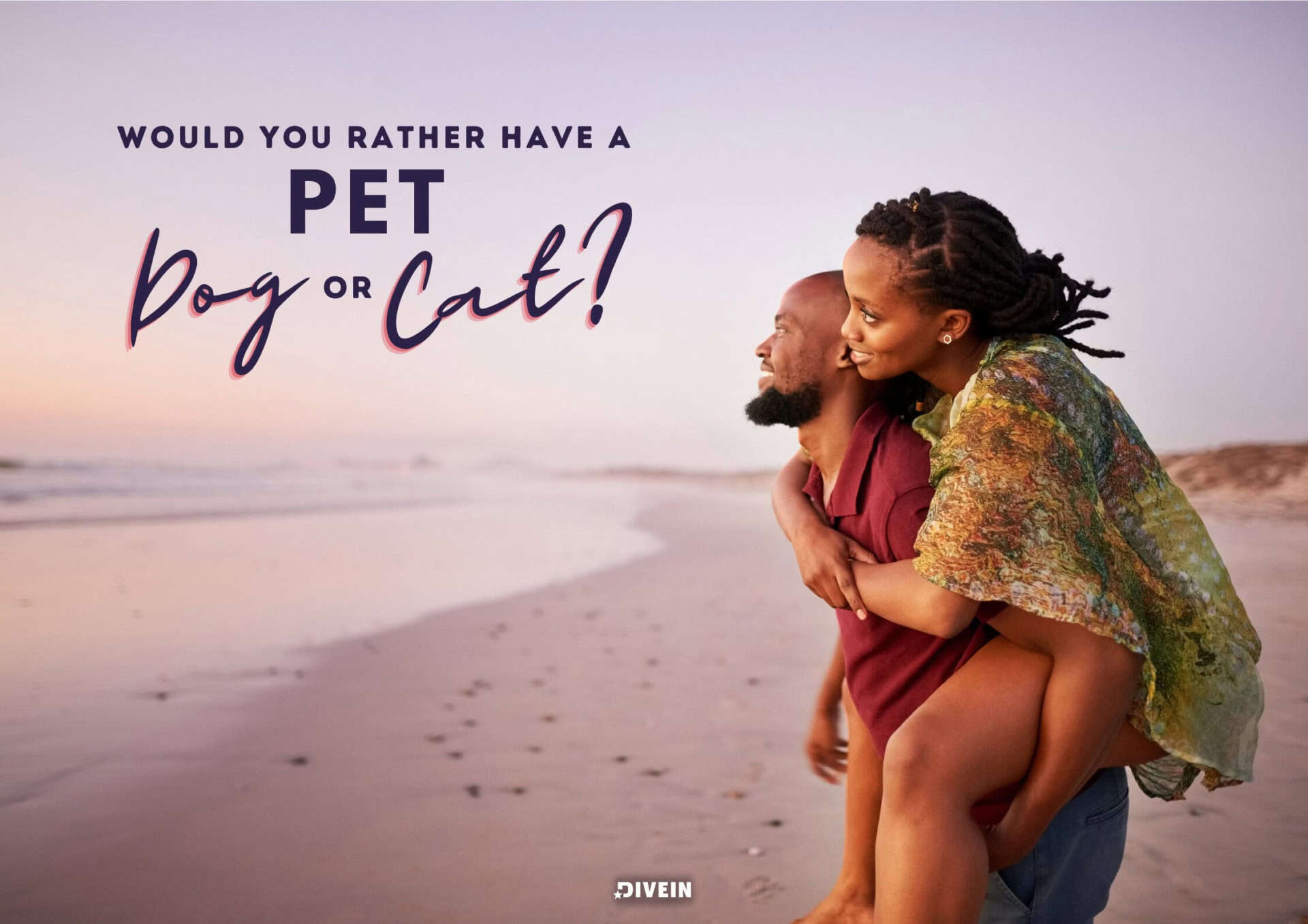 Would You Rather Have A Pet Dog Or A Pet Cat