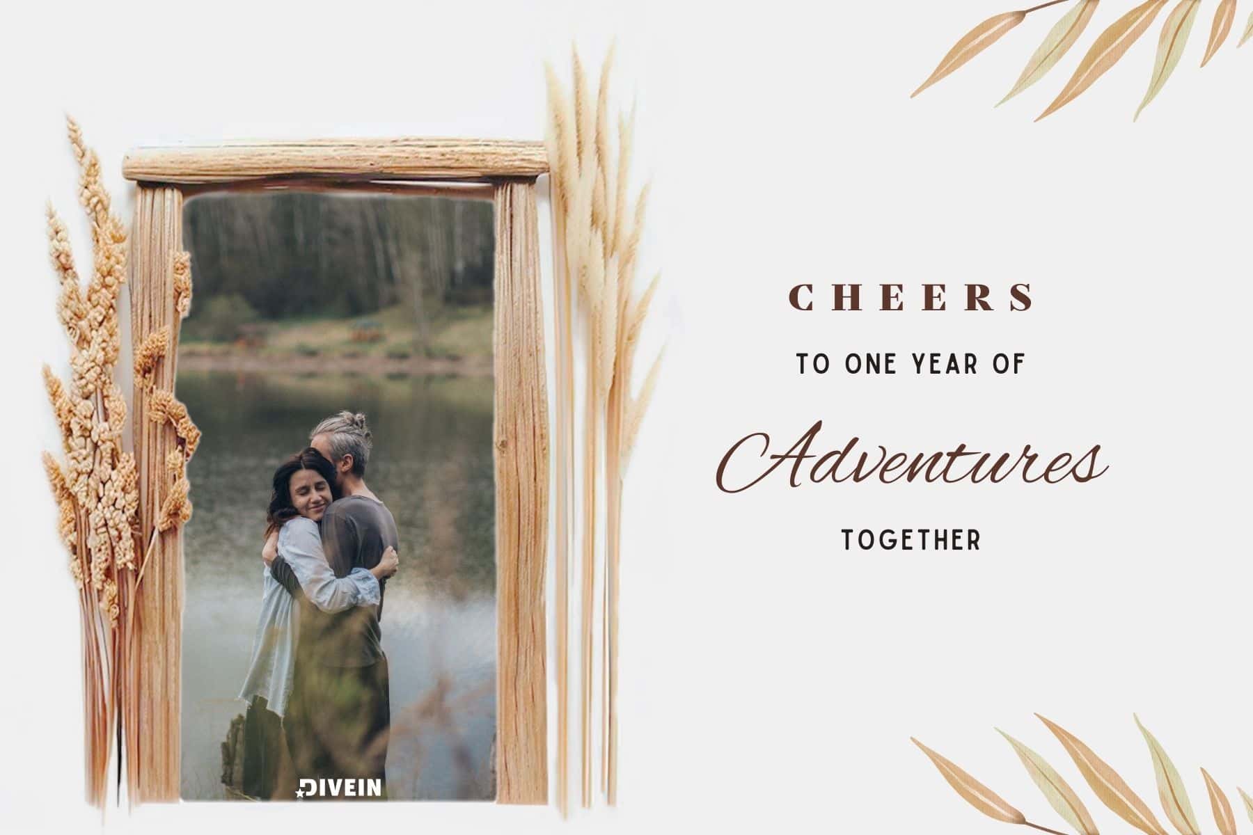 1 year wedding anniversary captions. cheers to one year of adventures together