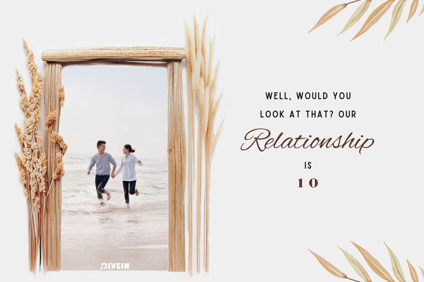 10 year anniversary captions. well would you look at that. our relationship is 10