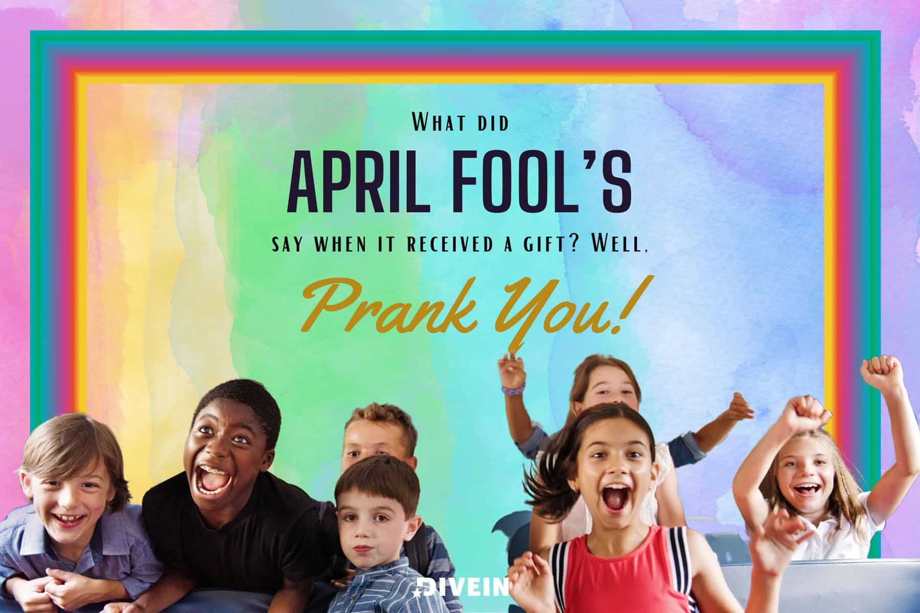 what did april fools' say when it received a gift. well, prank you!