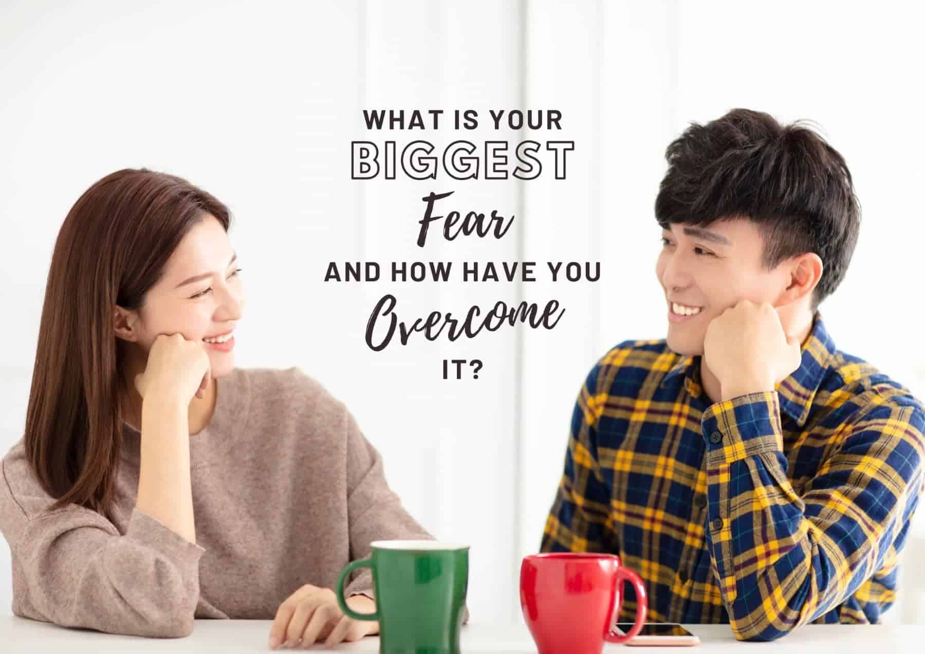 Boyfriend Questions What Is Your Biggest Fear And How Have You Overcome It