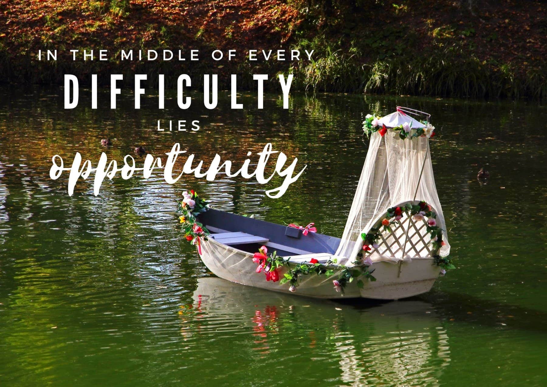 Friday Quotes In The Middle Of Every Difficulty Lies Opportunity