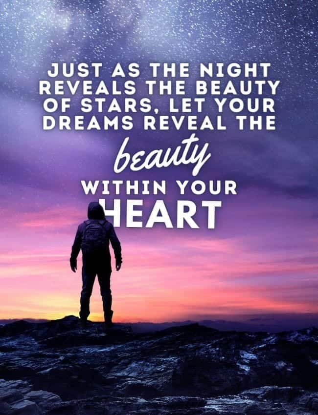 Good Night Quotes Just As The Night Reveals The Beauty Of Stars Let Your Dreams Reveal The Beauty Within Your Heart