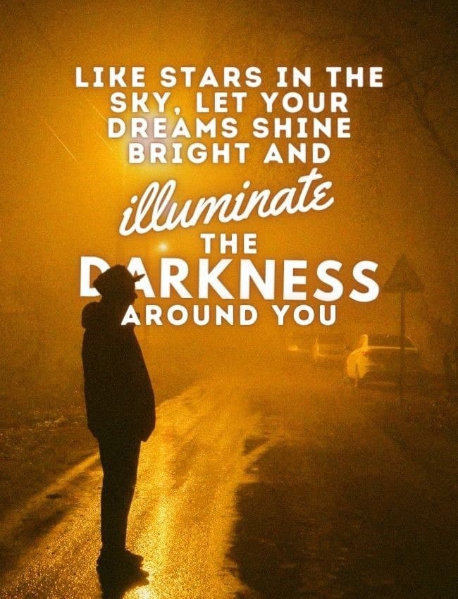 Good Night Quotes Like Stars In The Sky Let Your Dreams Shine Bright And Illuminate The Darkness Around You
