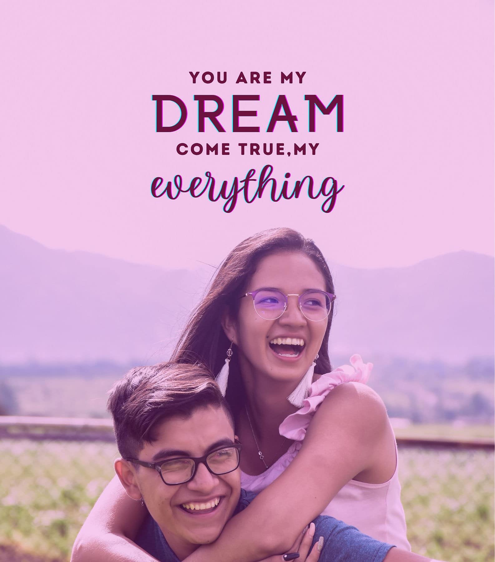 Romantic Love Quotes For Him. You are my dream come true, my everything.