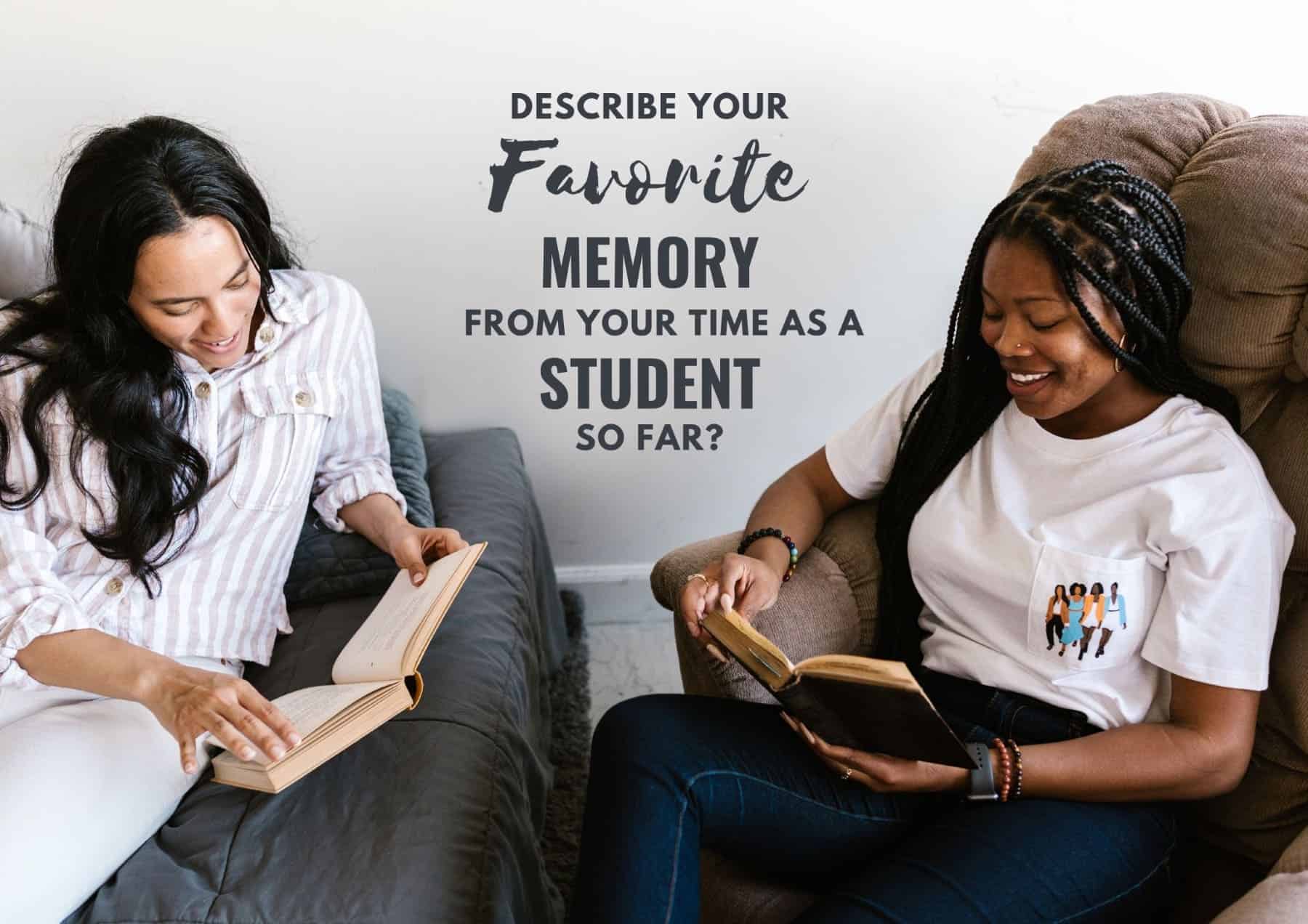 Icebreaker Questions Describe Your Favorite Memory From Your Time As A Student So Far