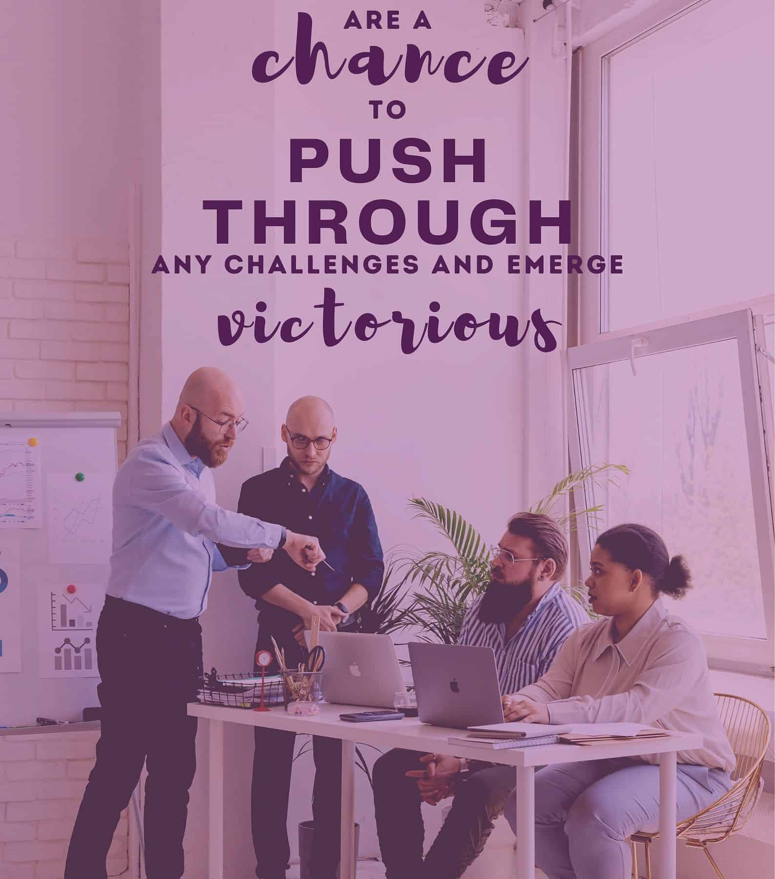 Wednesday Wisdom Quotes for Work. Wednesdays are a chance to push through any challenges and emerge victorious.