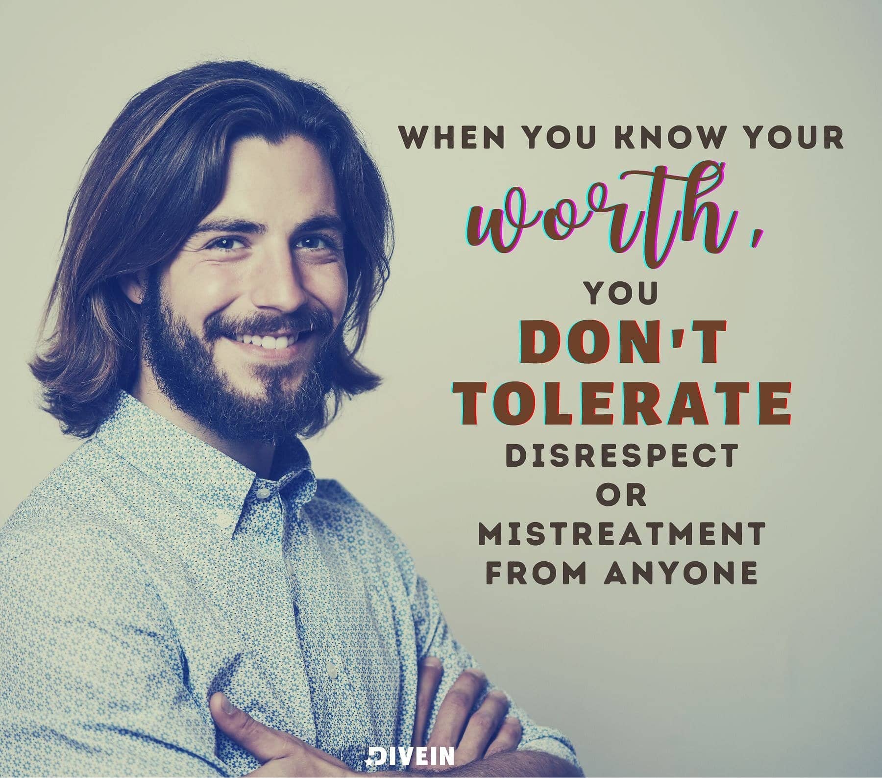 When you Know Your Worth Quotes. When you know your worth, you don’t tolerate disrespect or mistreatment from anyone.