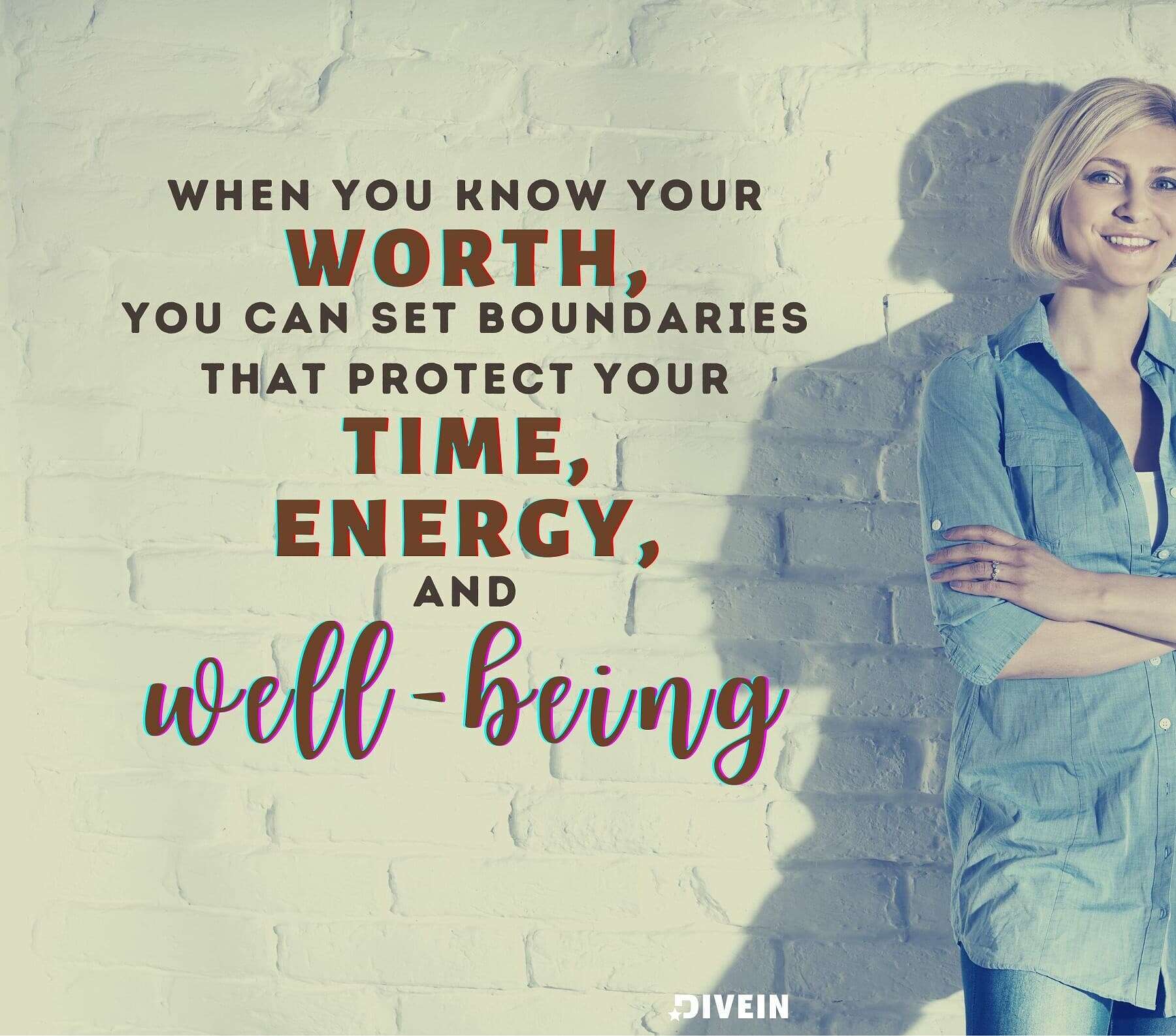 Know Your Worth At Work Quotes. When you know your worth, you can set boundaries that protect your time, energy, and well-being.