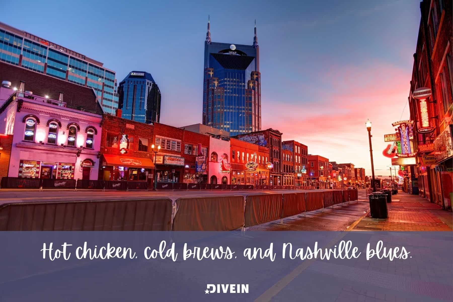 short nashville ig captions. hot chicken cold brews and nashville blues
