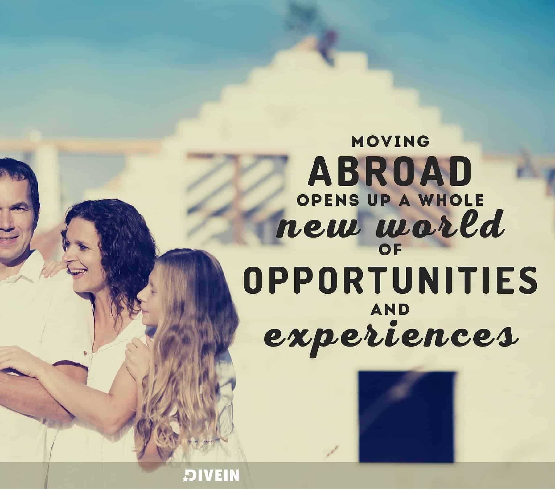 Quotes for Moving to a New Home Abroad. Moving abroad opens up a whole new world of opportunities and experiences.