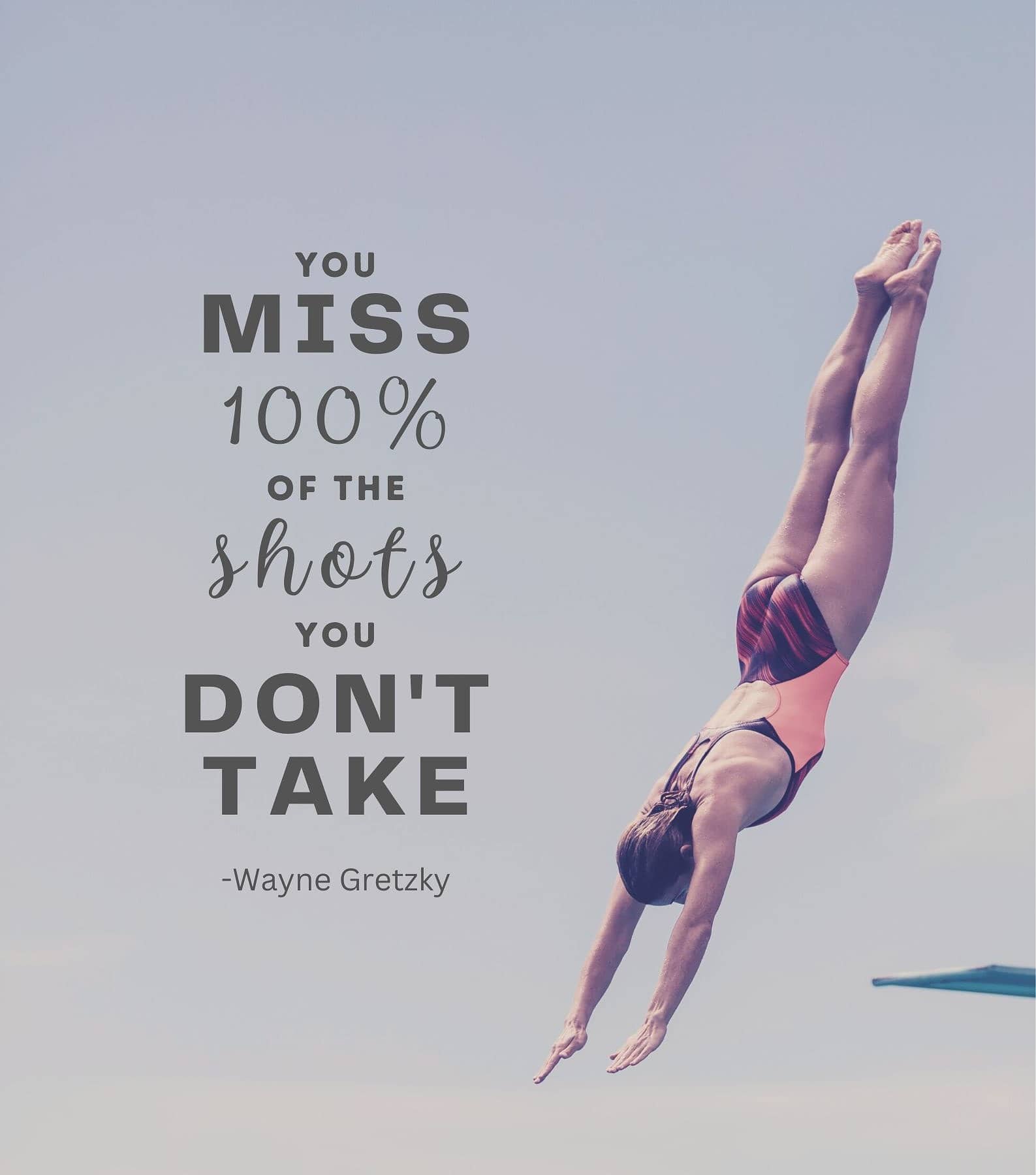 Self growth quotes. You miss 100% of the shots you don’t take.