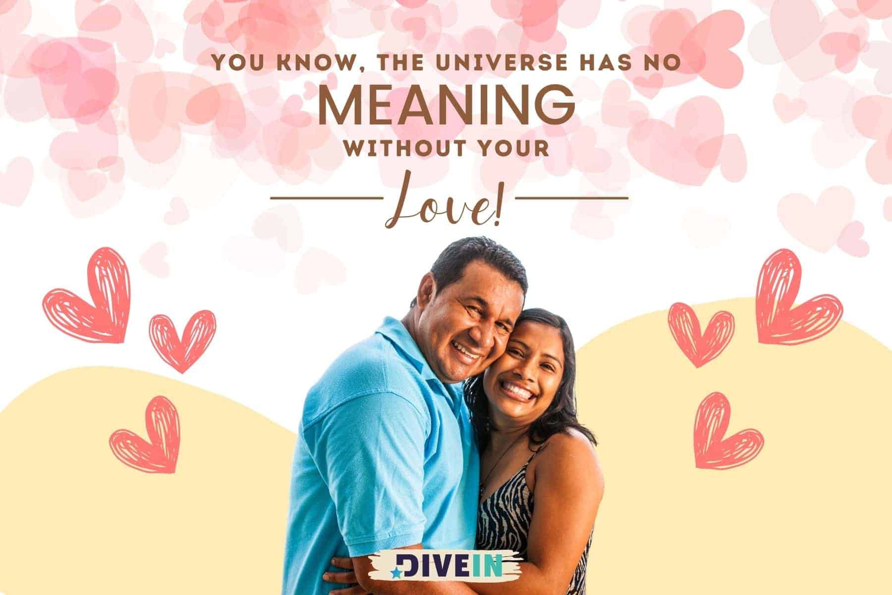 short love text messages for her. you know the universe has no meaning without your love