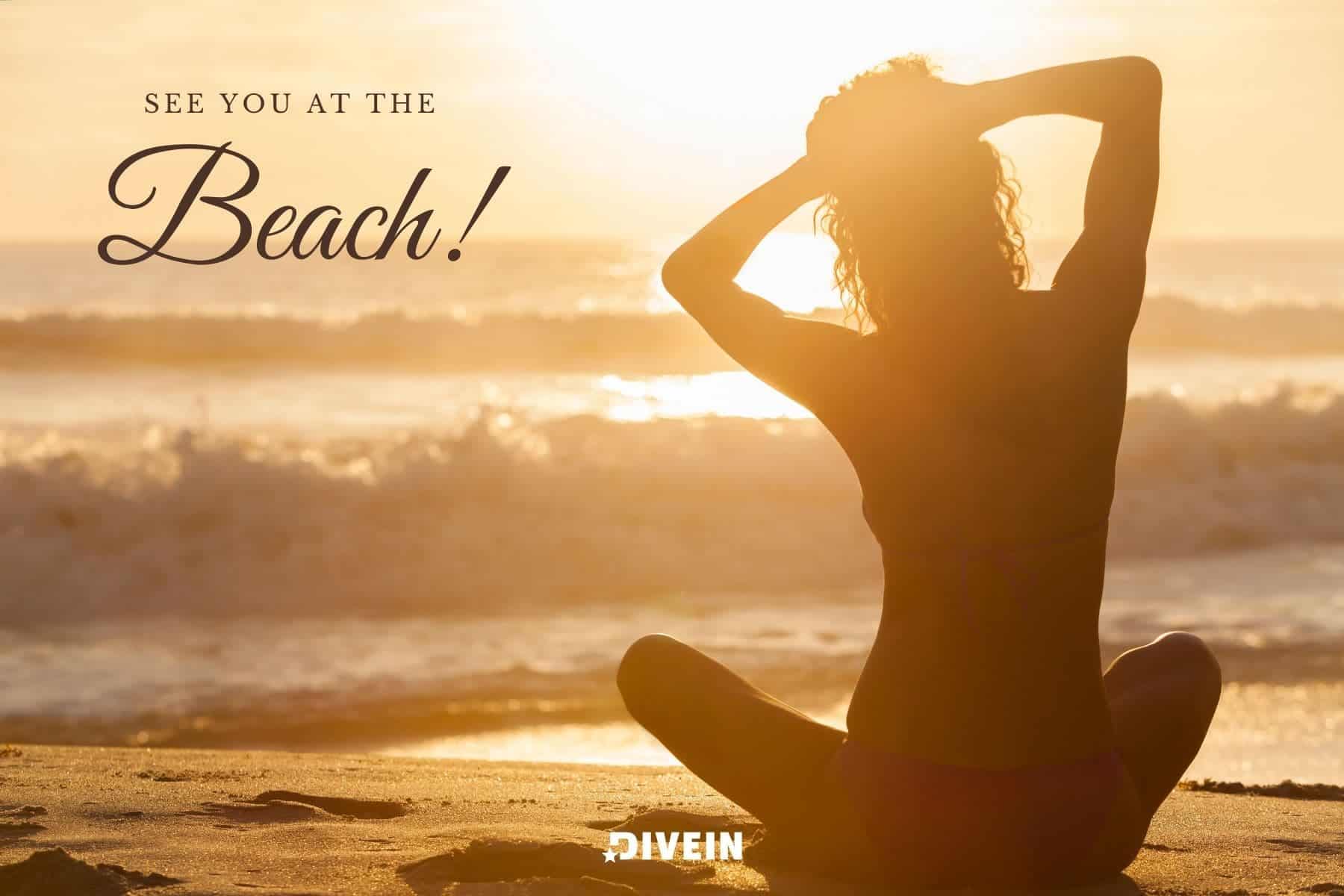 short beach vacation captions for instagram. see you at the beach.