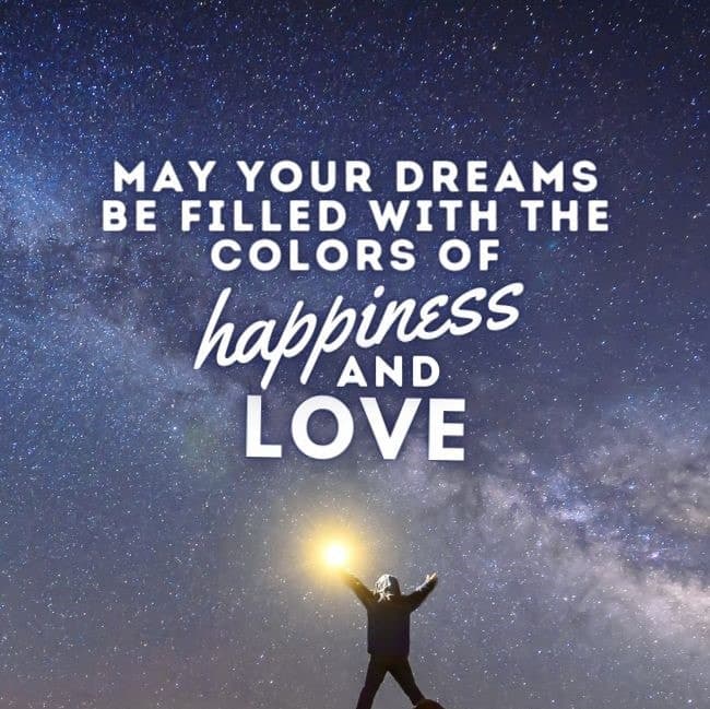 square-good-night-quotes-may-your-dreams-be-filled-with-the-colors-of-happiness-and-love