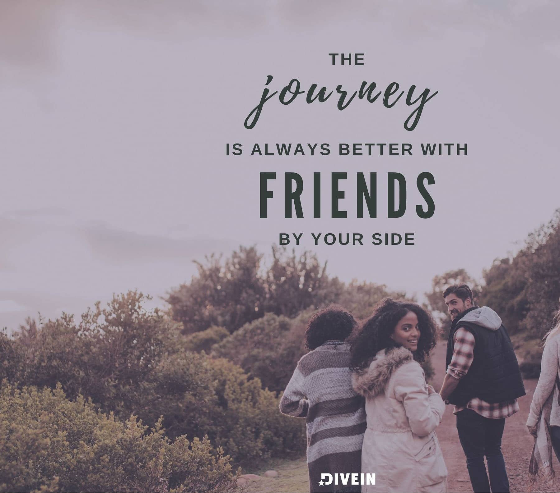 Hiking with Friends Captions. The journey is always better with friends by your side.