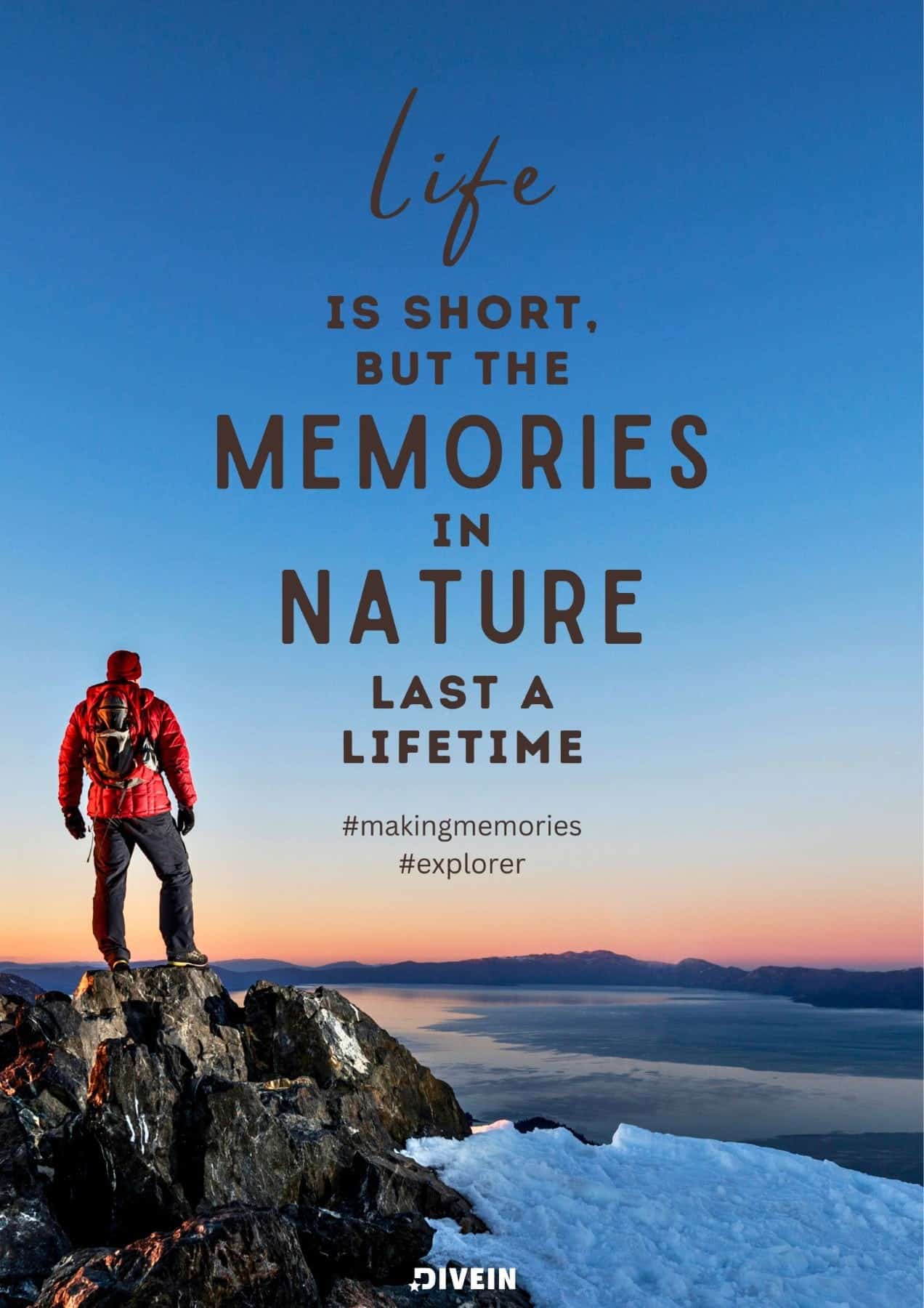 Instagram Nature Captions for Boys. Life is short, but the memories in nature last a lifetime