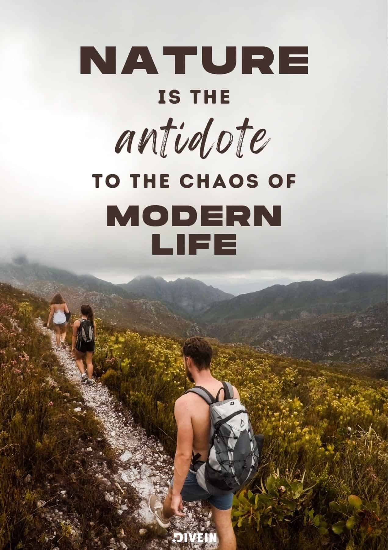 Short Nature Captions for Instagram. Nature is the antidote to the chaos of modern life.