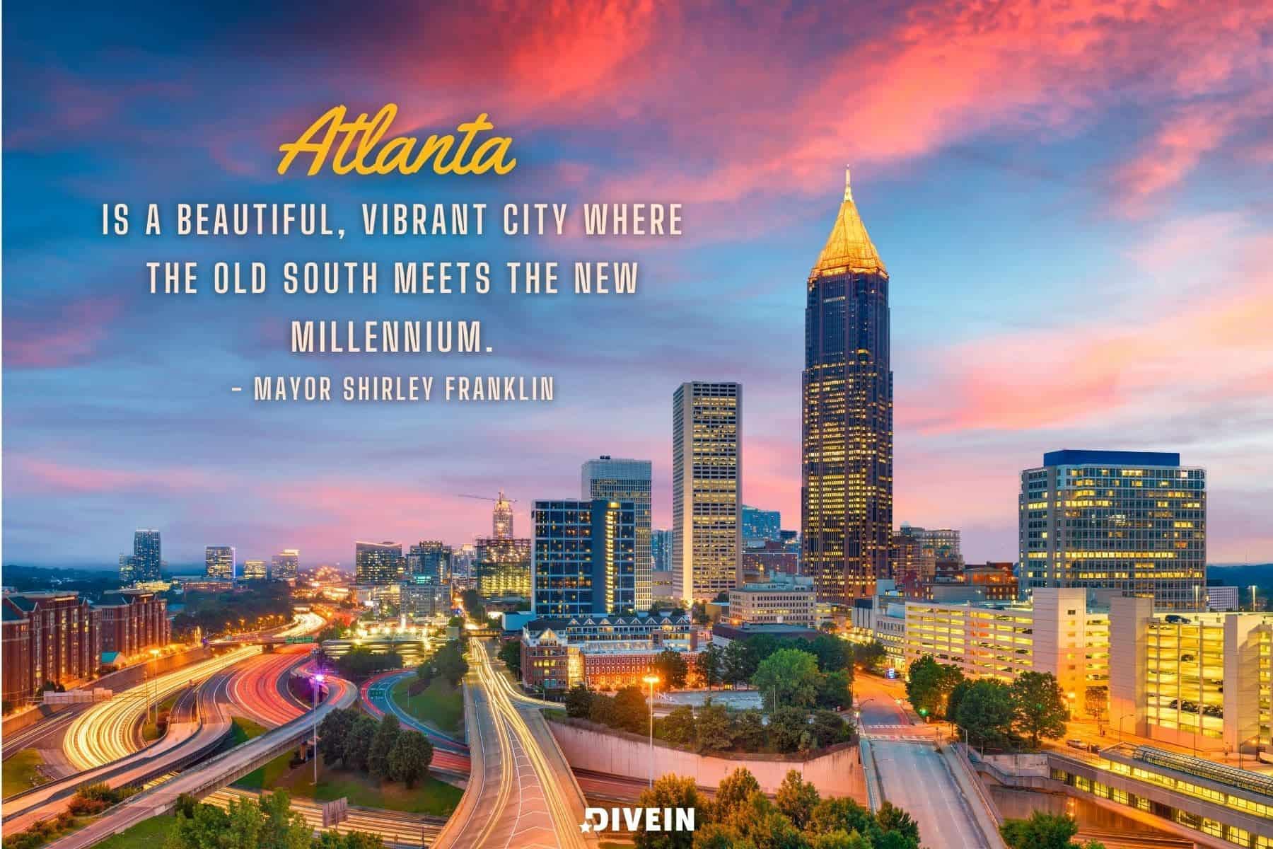 atlanta quotes for instagram