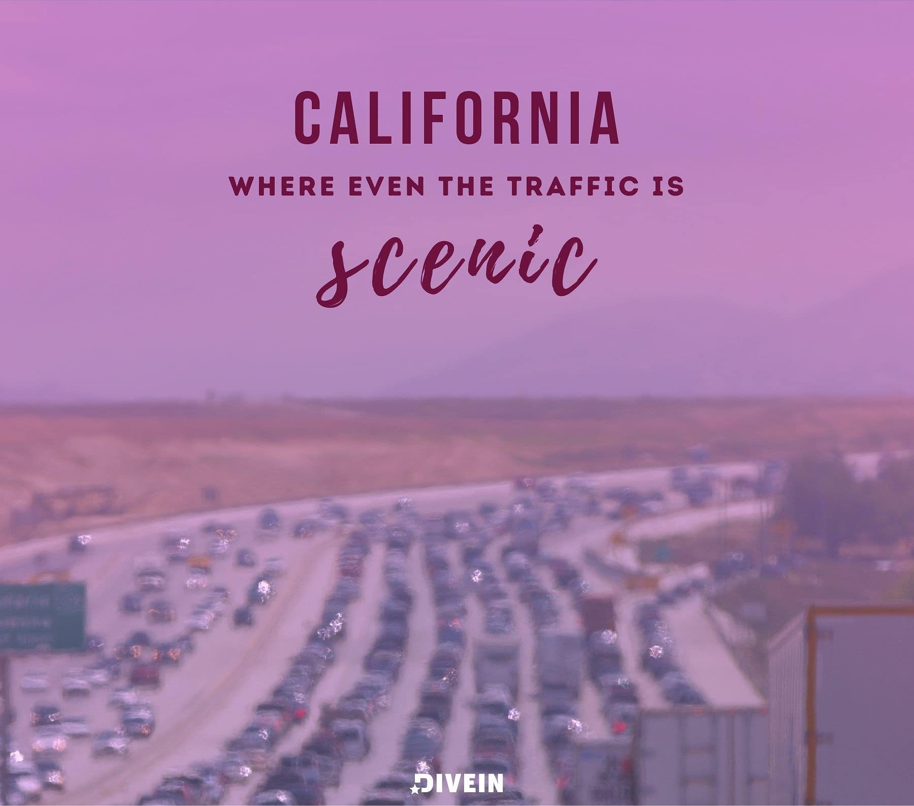Funny California Instagram Captions. California, where even the traffic is scenic.