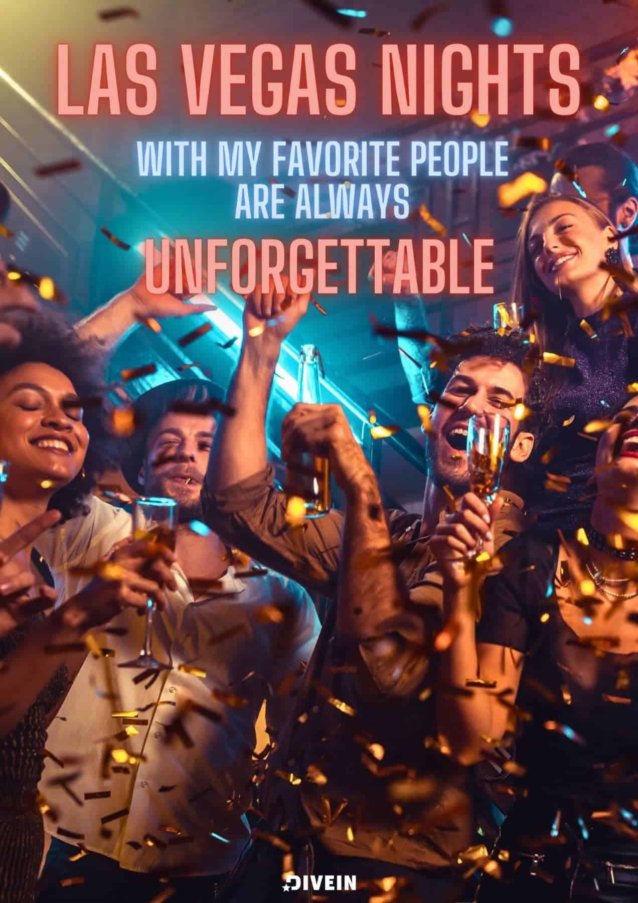 Las Vegas nights with my favorite people are always unforgettable.