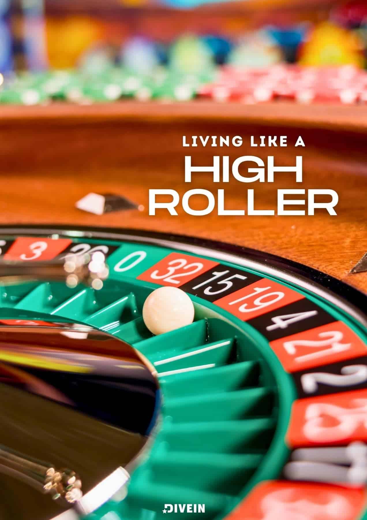 Living like a high roller.