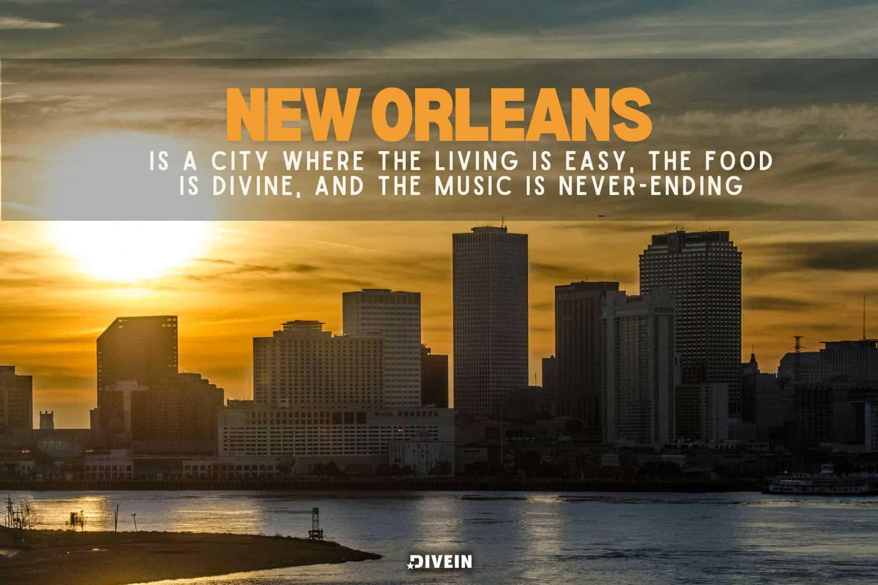 New Orleans Quotes And Captions For Instagram Famous
