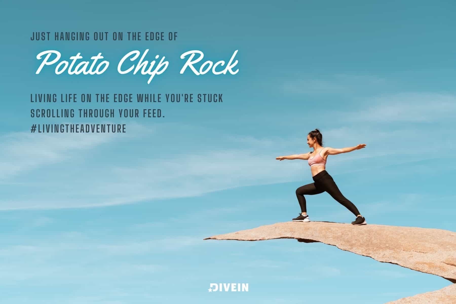 instagram captions for potato chip rock