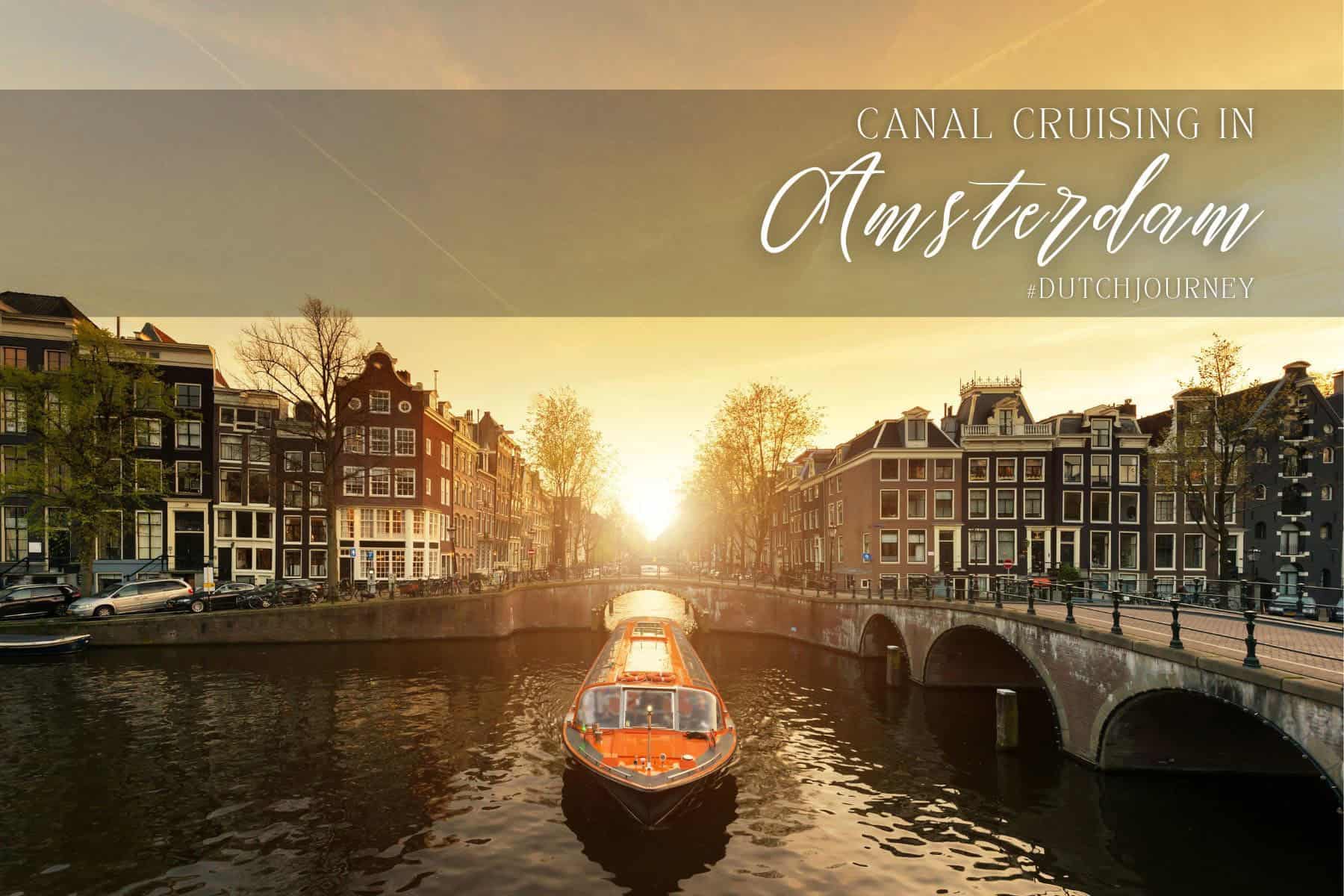 Amsterdam Captions For Instagram Canal Cruise