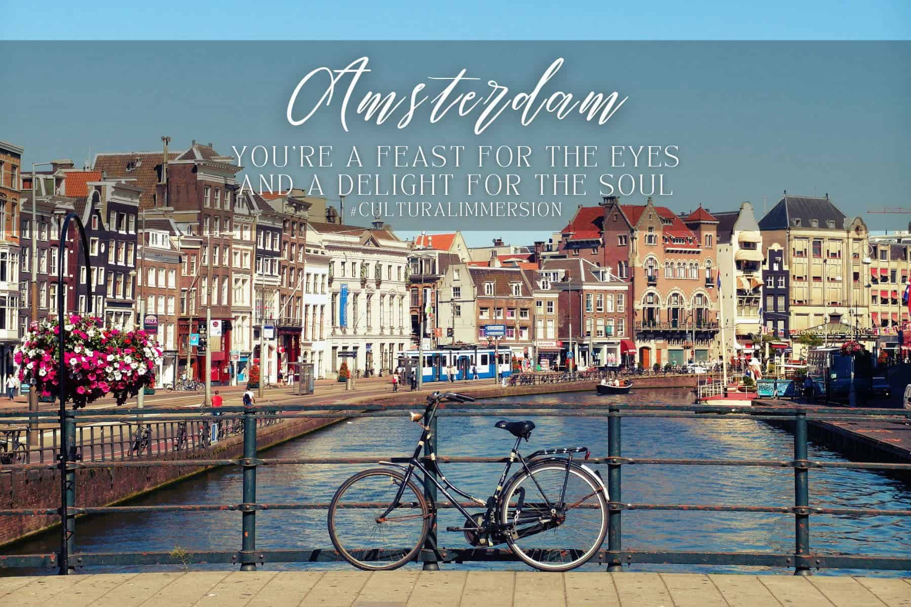 Amsterdam Captions For Instagram Feasts