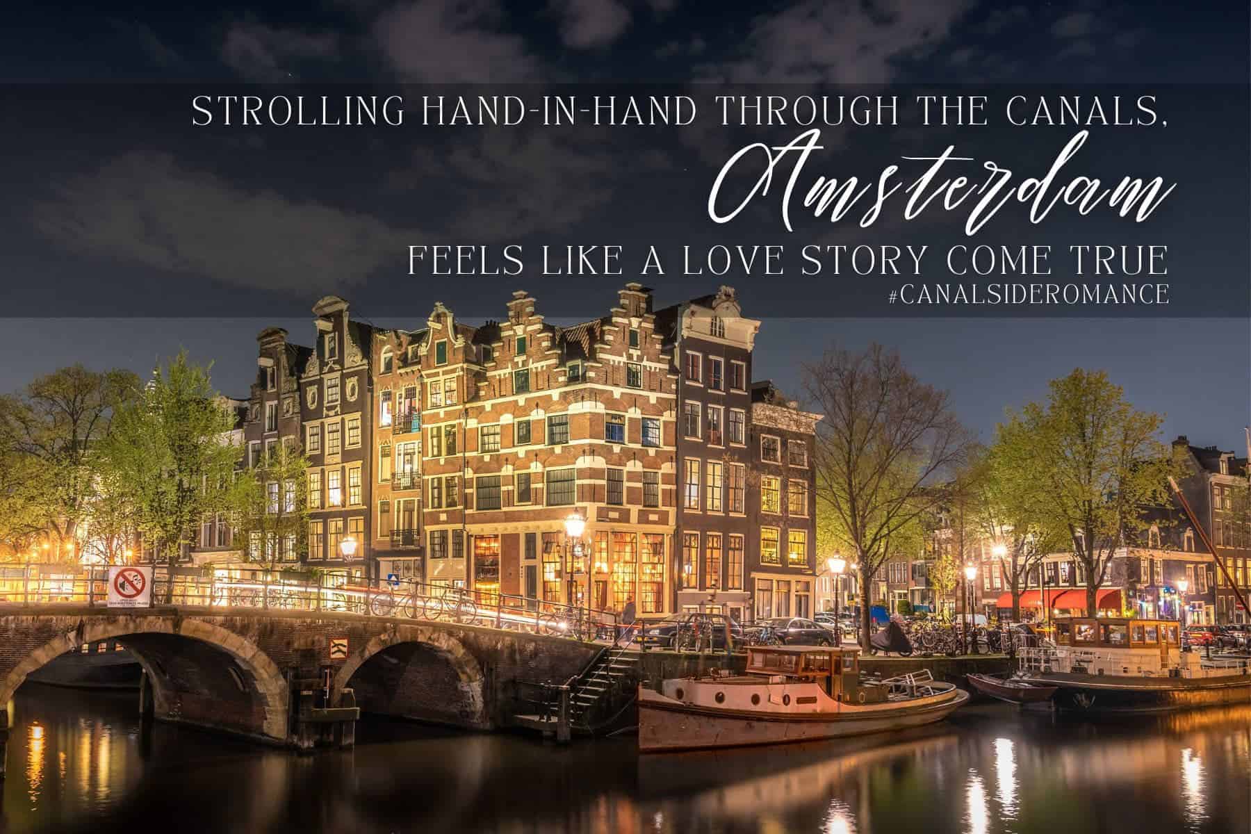 Amsterdam Captions For Instagram Love Stories