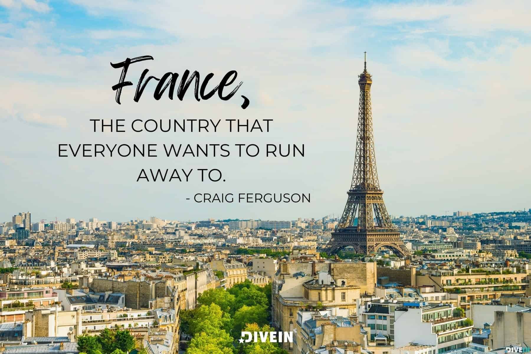France Quotes and Captions for Instagram