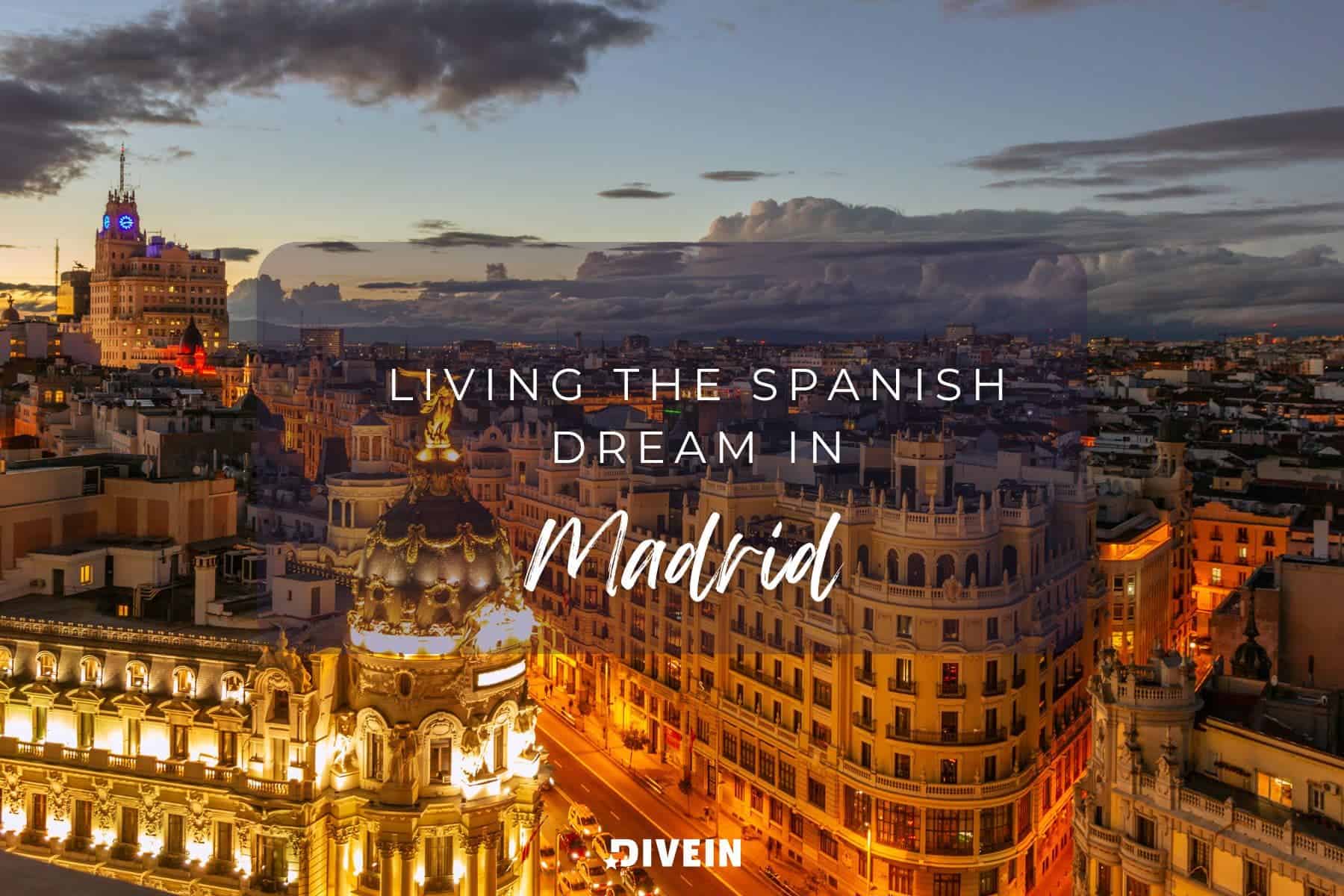 Madrid Captions And Quotes For Instagram Dream