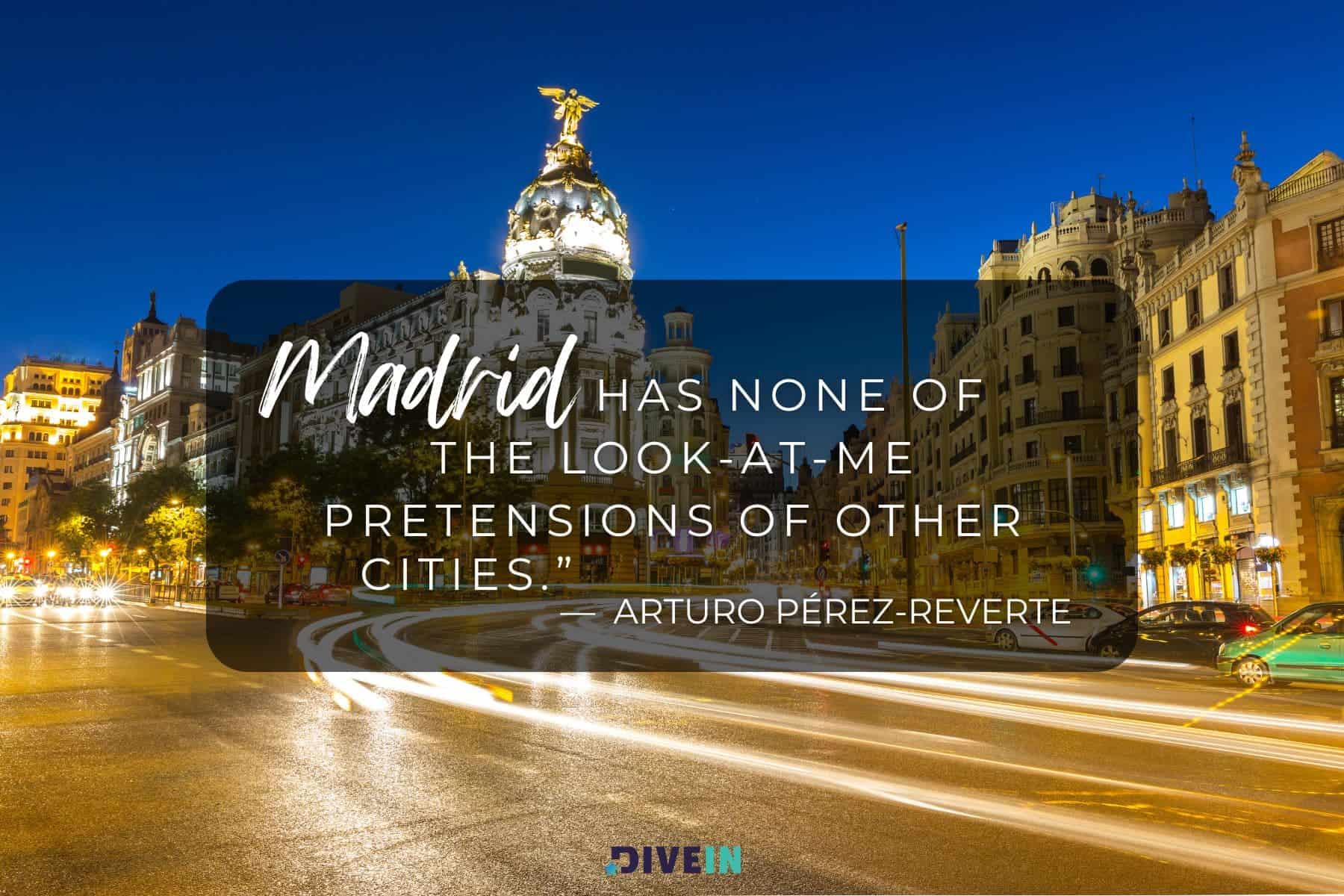 Madrid Captions And Quotes For Instagram Pretentions