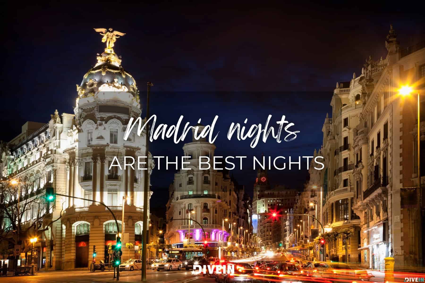 madrid, spain instagram captions. madrid nights are the best nights