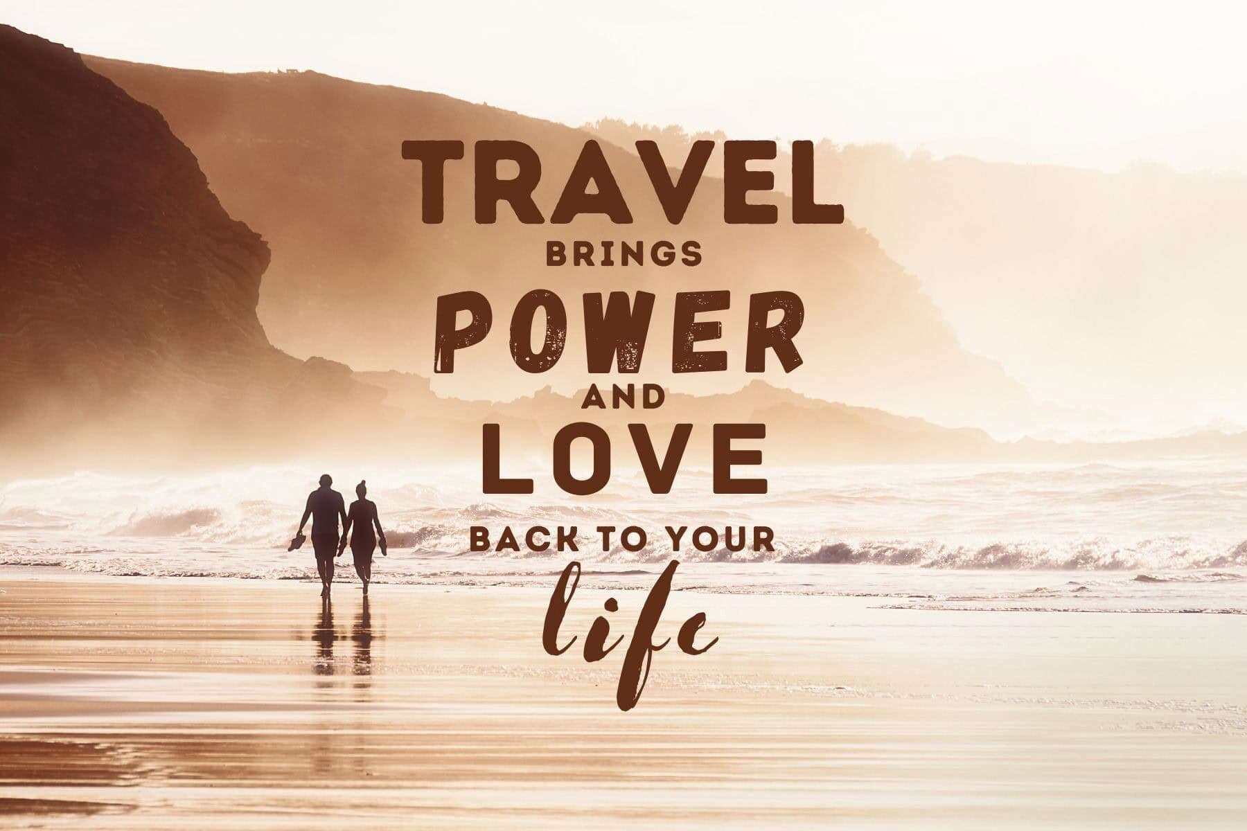 Travel Quote Power Love